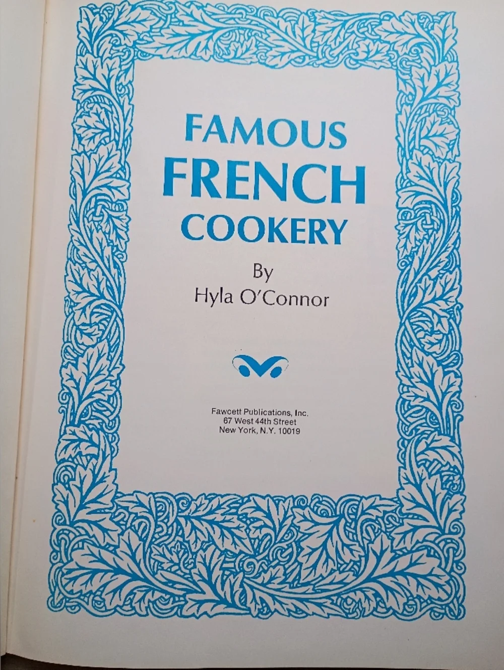 1969 Woman's Famous French Cookery Hard Cover Cookbook Illustrated